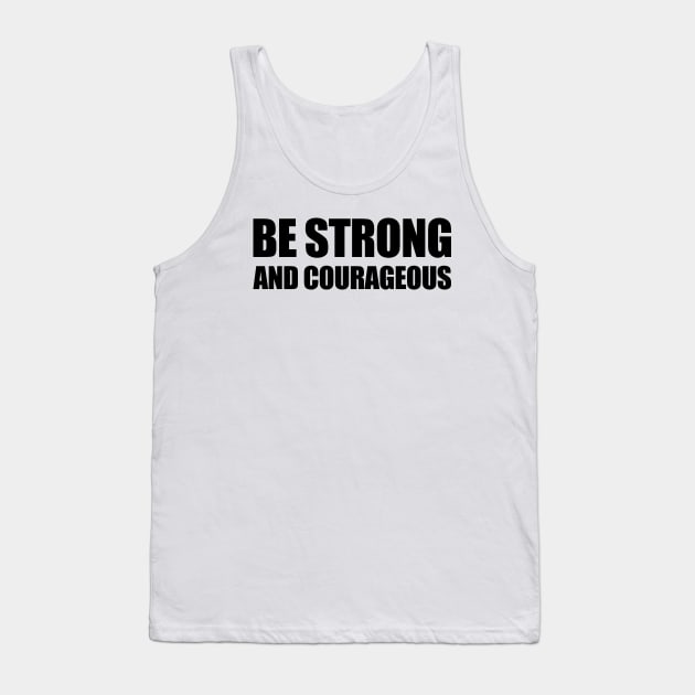 Be Strong Tank Top by Indie Pop